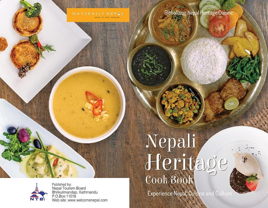 Experience Nepal – Globalizing Nepalese Heritage Cuisine Recipe Book